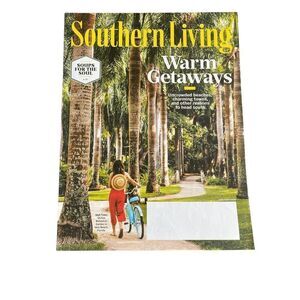 Southern Living Magazine Jan/Feb 2020 Warm Getaways & Soups‎ for the Soul